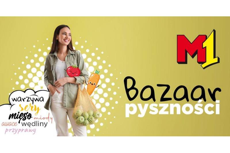 Wydarzenie: Bazaar Pyszności w M1, Kiedy? 2024-04-26 09:00, Gdzie? Centrum Handlowe M1 Łódź (ul. Brzezińska 27/29)
