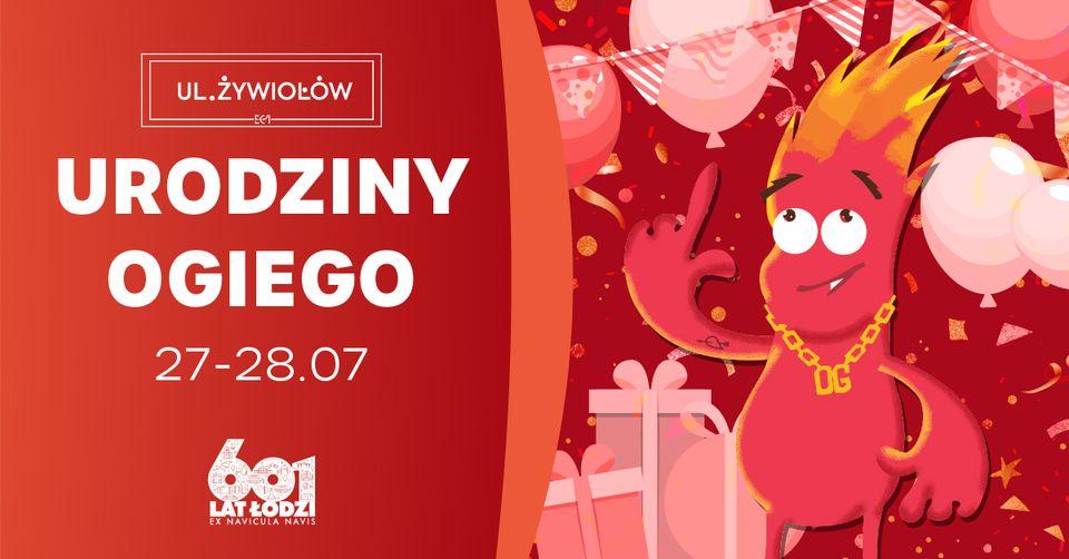 Wydarzenie: Urodziny OGIEGO w EC1, Kiedy? 2024-07-27 10:00, Gdzie? EC1 - Łódź Miasto Kultury (ul. Targowa 1/3)