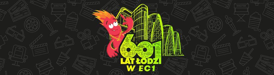 Wydarzenie: Urodziny Łodzi w EC1 , Kiedy? 2024-07-27 10:00, Gdzie? EC1 - Łódź Miasto Kultury (ul. Targowa 1/3)