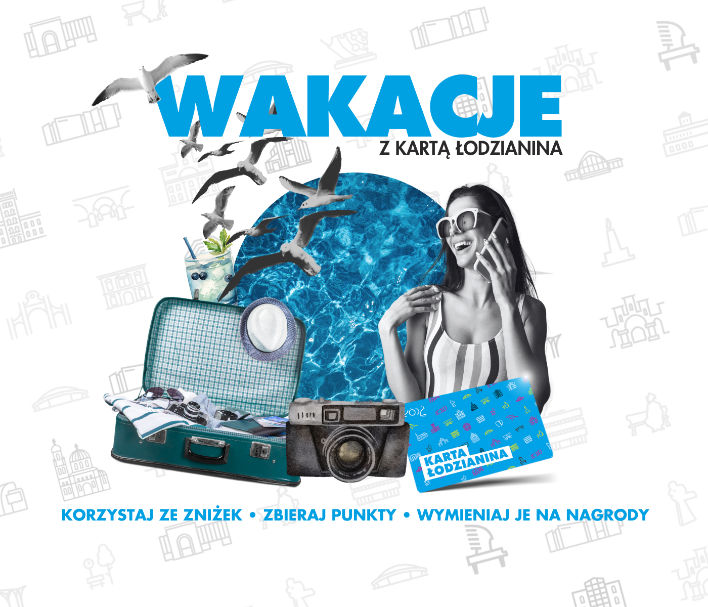 aktualność: ☀️ Wakacje z Kartą Łodzianina powracają!