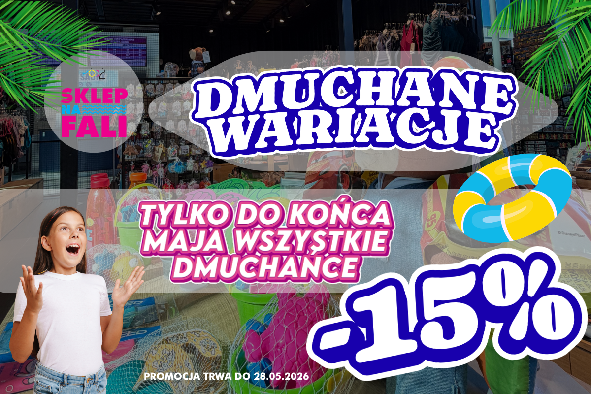 aktualność: Wskocz do wody z rabatem! Wielka promocja na dmuchańce w Sklepie Na Fali 🌊